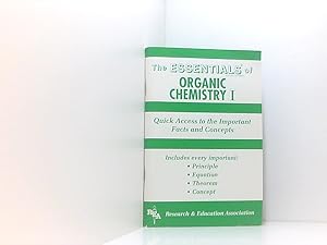 Seller image for The Essentials of Organic Chemistry I: Quick Access to the Important Facts and Concepts for sale by Book Broker