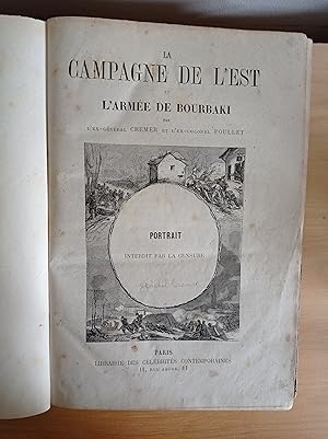 La campagne de l'Est et l'Armée de Bourbaki par l'ex-général Cremer et l'ex-colonel Poullet.