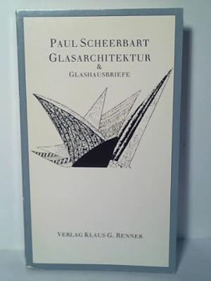 Seller image for Glasarchitektur & Glashausbriefe for sale by Celler Versandantiquariat