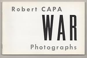 Imagen del vendedor de Robert Capa: War Photographs a la venta por Jeff Hirsch Books, ABAA