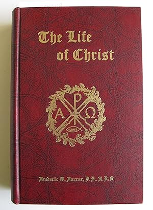 The Life of Christ