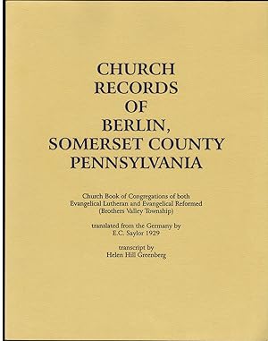 Imagen del vendedor de Church Records of Berlin, Somerset County, Pennsylvania a la venta por Newhouse Books