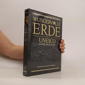 Bild des Verkufers fr Wundervolle Erde. Unesco: Das Erbe der Alten Welt. Deutschland, Schweiz, sterreich zum Verkauf von Bookbot