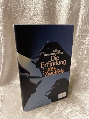 Imagen del vendedor de Die Erfindung des Zweifels. Roman Roman a la venta por Antiquariat Jochen Mohr -Books and Mohr-