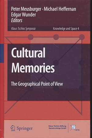 Seller image for Cultural Memories: The Geographical Point of View. Knowledge and Space, 4. for sale by Fundus-Online GbR Borkert Schwarz Zerfa