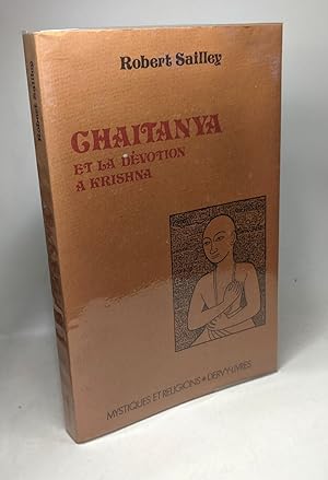 Imagen del vendedor de Chaitanya et la dvotion  Krishna / Mystiques et religions a la venta por crealivres