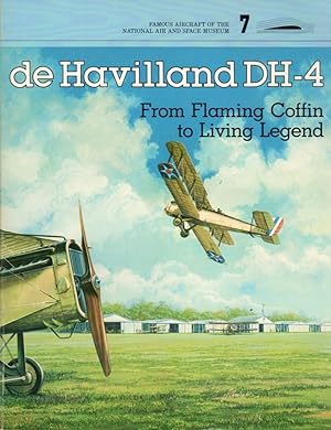 Seller image for De Havilland DH-4 From Flaming Coffin to Living Legend for sale by Clausen Books, RMABA