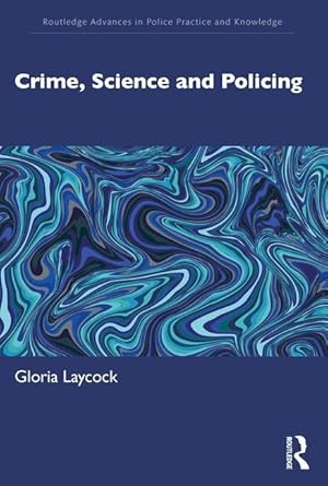 Seller image for Crime, Science and Policing for sale by moluna