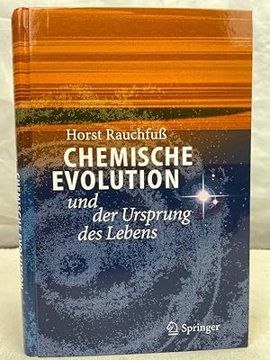 Chemische Evolution und der Ursprung des Lebens. Mit 8 Farbtafeln.