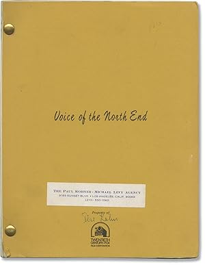 Voice of the North End (Original screenplay for an unproduced film)