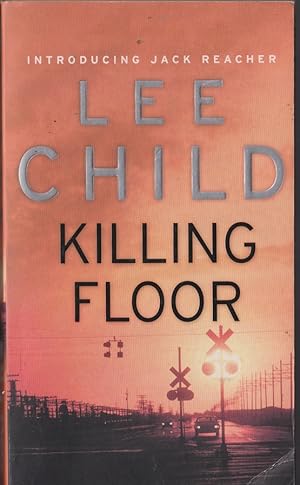 Seller image for Killing Floor: (Jack Reacher 1) for sale by Caerwen Books