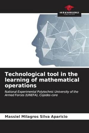 Seller image for Technological tool in the learning of mathematical operations for sale by BuchWeltWeit Ludwig Meier e.K.