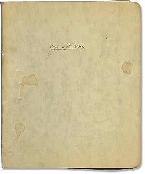 One Just Man (Original screenplay for an unproduced film)