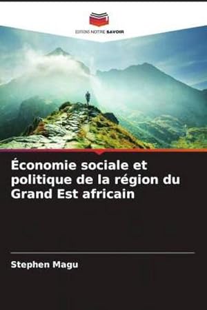 Seller image for conomie sociale et politique de la rgion du Grand Est africain for sale by BuchWeltWeit Ludwig Meier e.K.