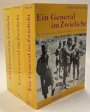 Seller image for Ein General im Zwielicht. Die Erinnerungen Edmund Glaises von Horstenau. 3 Bnde. for sale by Der Buchfreund