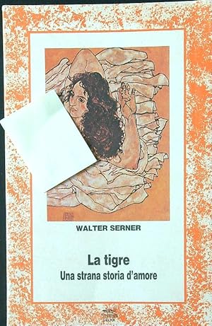 La tigre: una strana storia d'amore