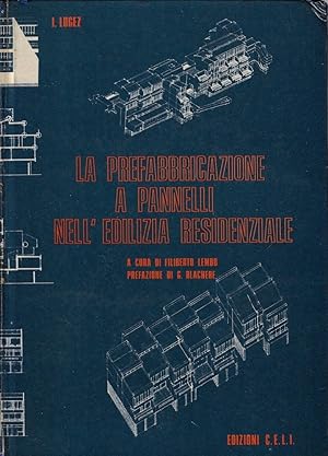 La prefabbricazione a pannelli nell'edilizia residenziale