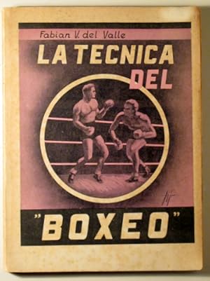 Imagen del vendedor de LA TCNICA DEL BOXEO - Madrid 1946 - Ilustrado a la venta por Llibres del Mirall