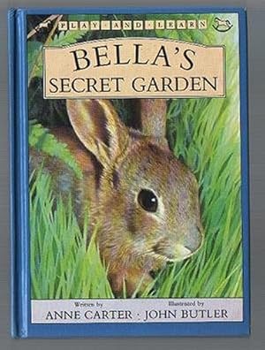 Bild des Verkufers fr Bella's Secret Garden zum Verkauf von WeBuyBooks