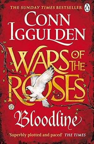 Seller image for Bloodline: The Wars of the Roses (Book 3) (The Wars of the Roses, 3) for sale by WeBuyBooks 2