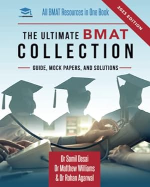 Bild des Verkufers fr The Ultimate BMAT Collection: 5 Books In One, Over 2500 Practice Questions & Solutions, Includes 8 Mock Papers, Detailed Essay Plans, BioMedical . Ultimate Medical School Application Library) zum Verkauf von WeBuyBooks