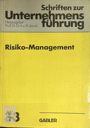 Bild des Verkufers fr Risiko-Management. Schriften zur Unternehmensfhrung ; 33 zum Verkauf von books4less (Versandantiquariat Petra Gros GmbH & Co. KG)