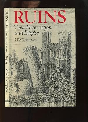 Bild des Verkufers fr Ruins, Their Preservation and Display zum Verkauf von Roger Lucas Booksellers