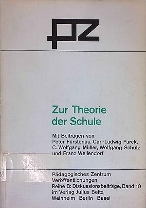 Bild des Verkufers fr Zur Theorie der Schule. Verffentlichungen ; Bd. 10 zum Verkauf von books4less (Versandantiquariat Petra Gros GmbH & Co. KG)