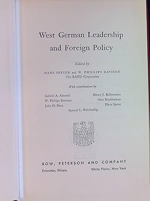 Bild des Verkufers fr West German Leadership and Foreign Policy. zum Verkauf von books4less (Versandantiquariat Petra Gros GmbH & Co. KG)