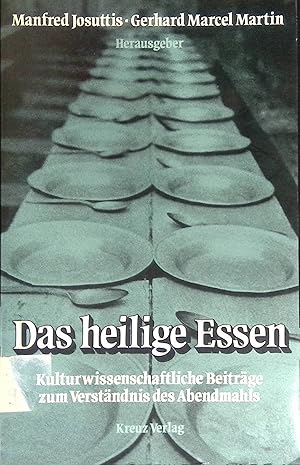 Seller image for Das heilige Essen : kulturwissenschaftl. Beitr. zum Verstndnis d. Abendmahls. for sale by books4less (Versandantiquariat Petra Gros GmbH & Co. KG)