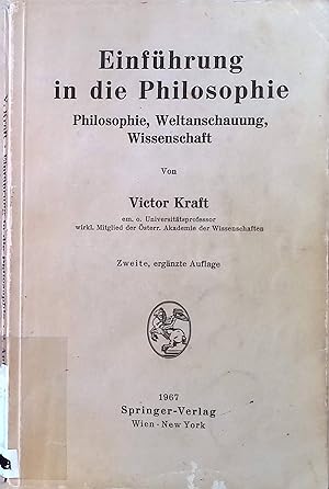 Bild des Verkufers fr Einfhrung in die Philosophie : Philosophie, Weltanschauung, Wissenschaft. zum Verkauf von books4less (Versandantiquariat Petra Gros GmbH & Co. KG)