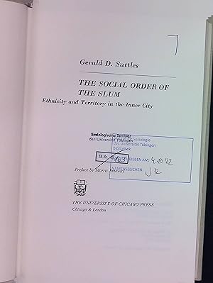 Imagen del vendedor de The Social Order of the Slum: Ethnicity and Territory in the Inner City. a la venta por books4less (Versandantiquariat Petra Gros GmbH & Co. KG)