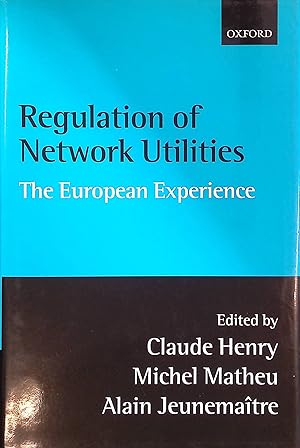 Bild des Verkufers fr Regulation of Network Utilities: The European Experience. zum Verkauf von books4less (Versandantiquariat Petra Gros GmbH & Co. KG)