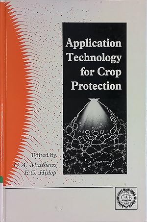 Application Technology for Crop Protection.