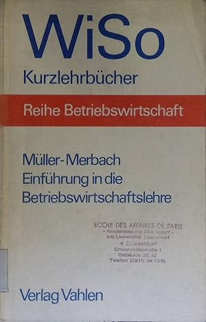 Imagen del vendedor de Einfhrung in die Betriebswirtschaftslehre fr Erstsemester und Abiturienten. WiSo-Kurzlehrbcher : Reihe Betriebswirtschaft a la venta por books4less (Versandantiquariat Petra Gros GmbH & Co. KG)