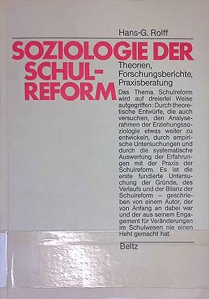 Bild des Verkufers fr Soziologie der Schulreform : Theorien, Forschungsberichte, Praxisberatung. Verffentlichungen der Arbeitsstelle fr Schulentwicklungsforschung, AFS, der Universitt Dortmund zum Verkauf von books4less (Versandantiquariat Petra Gros GmbH & Co. KG)