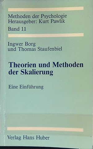 Seller image for Theorien und Methoden der Skalierung : eine Einfhrung. Methoden der Psychologie ; Bd. 11 for sale by books4less (Versandantiquariat Petra Gros GmbH & Co. KG)