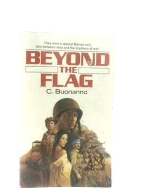 Bild des Verkufers fr Beyond the Flag zum Verkauf von World of Rare Books