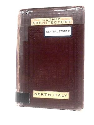 Seller image for Brick and Marble in the Middle Ages, Notes on a Tour in the North of Italy for sale by World of Rare Books