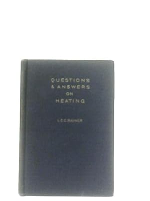 Bild des Verkufers fr Questions & Answers On Heating zum Verkauf von World of Rare Books
