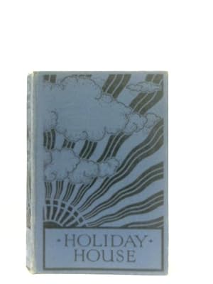 Image du vendeur pour Holiday House mis en vente par World of Rare Books