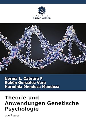 Seller image for Theorie und Anwendungen Genetische Psychologie for sale by moluna