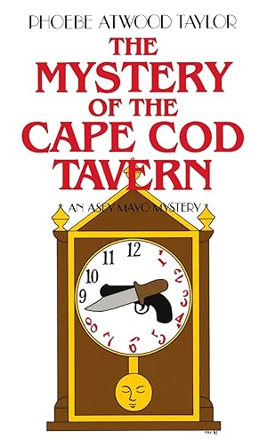 Imagen del vendedor de The Mystery of the Cape Cod Tavern: An Asey Mayo Classic a la venta por Redux Books