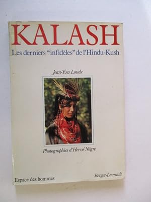 Kalash, les derniers infidï¿½les de lHindu-Kush