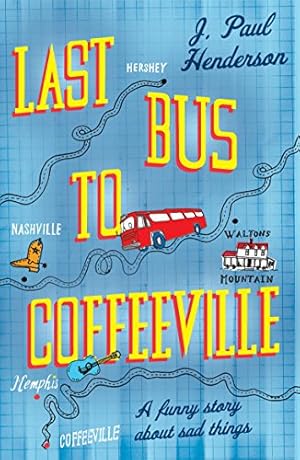 Imagen del vendedor de Last Bus to Coffeeville a la venta por WeBuyBooks
