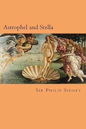 Seller image for Astrophel and Stella for sale by WeBuyBooks 2