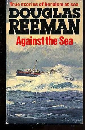 Seller image for Against the Sea for sale by WeBuyBooks