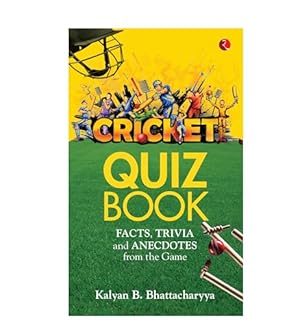 Seller image for Cricket Quiz Book: Facts, Trivia and Anecdotes from the Game for sale by WeBuyBooks