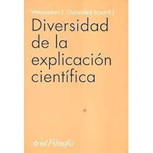 Imagen del vendedor de DIVERSIDAD DE LA EXPLICACIN CIENTFICA a la venta por Urbano Librera Infinita