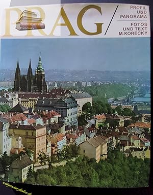 Prag : Profil u. Panorama. Fotogr. u. Text von. [Dt. von Lotte Elsnerová]